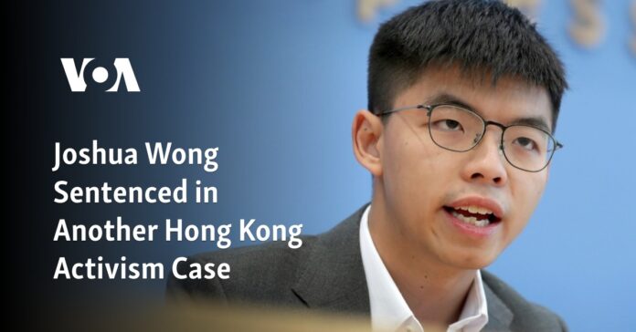 Joshua Wong Sentenced in Another Hong Kong Activism Case