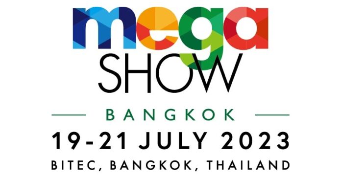 MEGA SHOW-Bangkok 2023 Discover the Latest Products & Design at the Heart of ASEAN