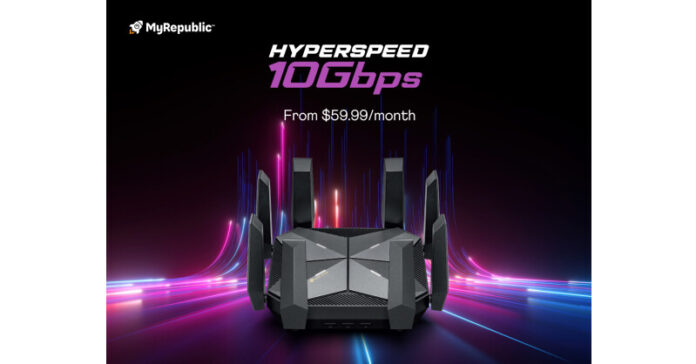 MyRepublic Launches HyperSpeed 10Gbps Fibre Broadband for $59.99 per Month