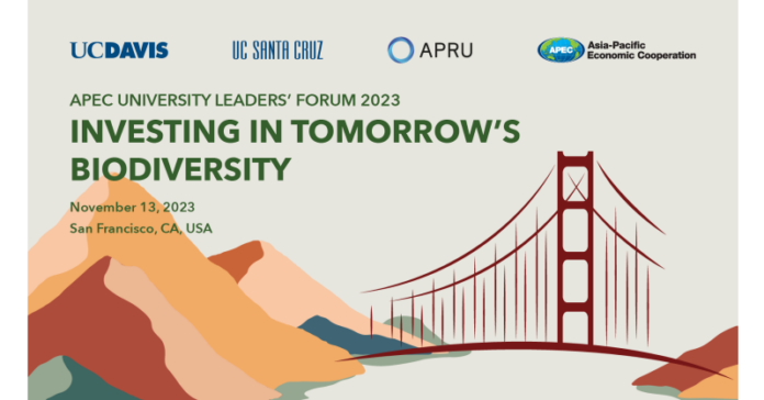 To protect and advance global biodiversity critical to Asia-Pacific economies, worldwide leaders to convene for APEC University Leaders' Forum